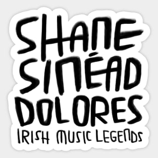 Shane MacGowan, Sinead O'Connor, Dolores, Irish Music Sticker